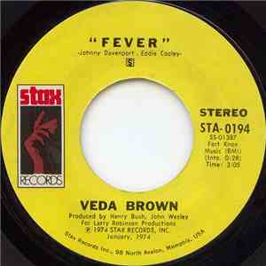 Veda Brown - Fever / Don't Start Lovin' Me (If You're Gonna Stop) download flac mp3