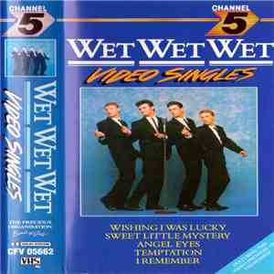 Wet Wet Wet - Video Singles download flac mp3