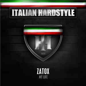Zatox - My Life download flac mp3