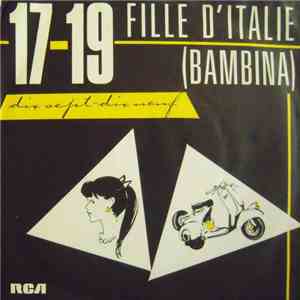 17-19 - Fille D'Italie (Bambina) download flac mp3
