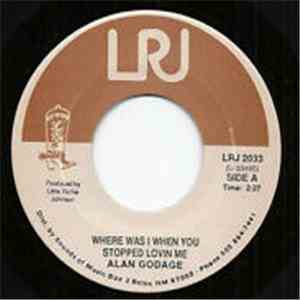 Alan Godage - Where Was I When You Stopped Lovin Me/Backstreet Affair download flac mp3