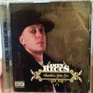 Amen Riccs - Somethin's Gotta Give flac mp3 download