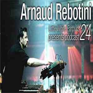 Arnaud Rebotini - LWE Podcast 24 download flac mp3