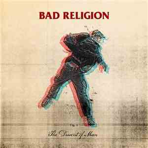 Bad Religion - The Dissent Of Man download flac mp3