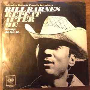Bill Barnes - Repeat After Me download flac mp3