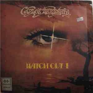 Carlos Barberia Y Su Orquesta Kubavana - Watch Out! download flac mp3