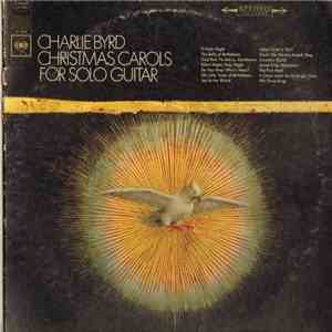 Charlie Byrd - Christmas Carols For Solo Guitar download flac mp3
