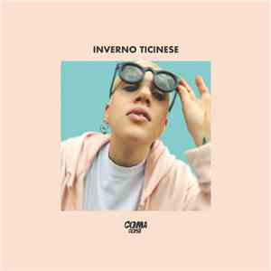 Coma Cose - Inverno Ticinese download flac mp3