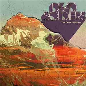 Dead Soldiers  - The Great Emptiness download flac mp3