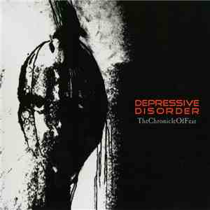 Depressive Disorder - The Chronicle Of Fear download flac mp3