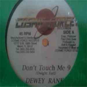 Dewey Ranks - Don't Touch Me 9 / Love Yu Man download flac mp3