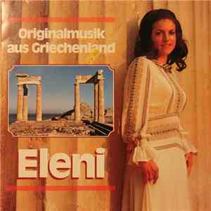 Eleni - Originalmusik Aus Griechenland download flac mp3