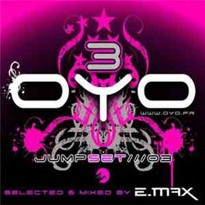 E.Max - Oyo Jumpset 03 download flac mp3