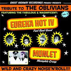 Eureka Hot IV / Munlet - Tribute To The Oblivians Vol. 5 download flac mp3
