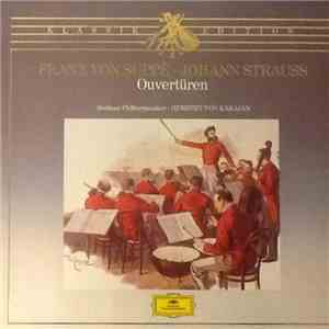 Franz von Suppé, Johann Strauss Jr., Berliner Philharmoniker, Herbert von Karajan - Ouvertüren download flac mp3