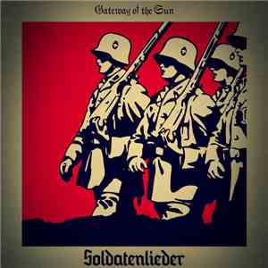 Gateway Of The Sun - Soldatenlieder download flac mp3