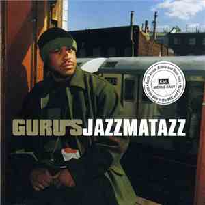 Guru - Guru's Jazzmatazz (Streetsoul) download flac mp3