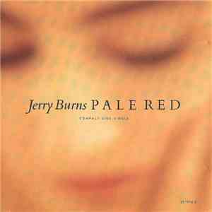 Jerry Burns - Pale Red download flac mp3