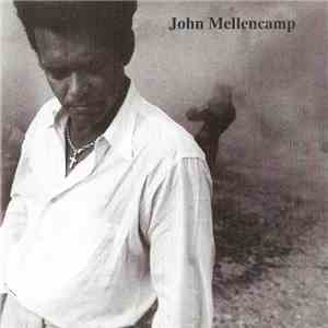 John Mellencamp - John Mellencamp download flac mp3