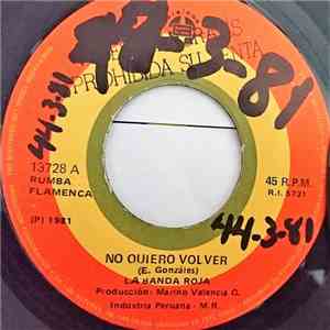 La Banda Roja - No Quiero Volver / Machete Y Garrote download flac mp3
