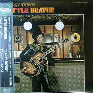 Little Beaver - Party Down download flac mp3