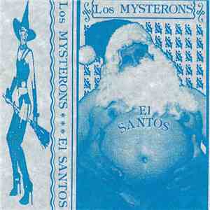 Los Mysterons - El Santos download flac mp3