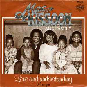 Mac Kissoon And Family - Love And Understanding download flac mp3