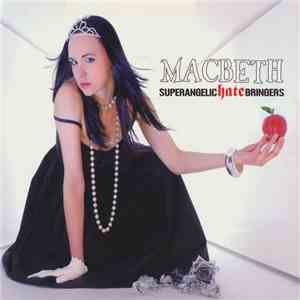Macbeth  - Superangelic Hate Bringers download flac mp3