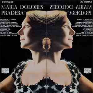 Maria Dolores Pradera - Exitos De Maria Dolores Pradera download flac mp3