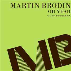 Martin Brodin - Oh Yeah download flac mp3
