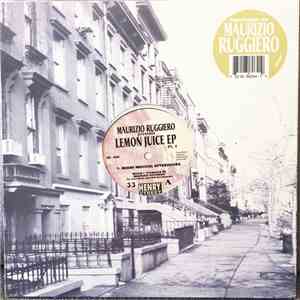 Maurizio Ruggiero - Lemon Juice EP Pt.1 download flac mp3