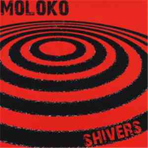 Moloko Shivers - Moloko Shivers download flac mp3