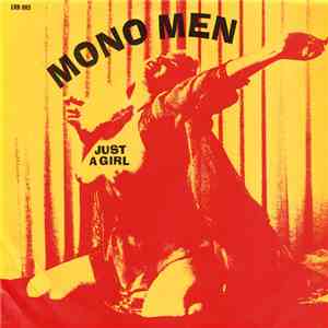 Mono Men - Just A Girl download flac mp3