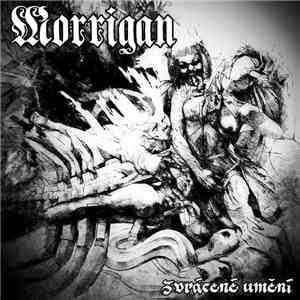 Mórrígan  - Zvrácené Umění download flac mp3