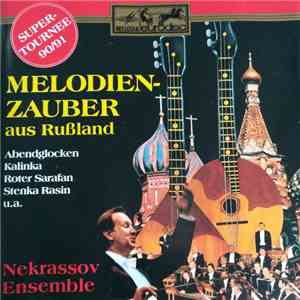 Nekrassov Ensemble - Melodienzauber Aus Rußland download flac mp3