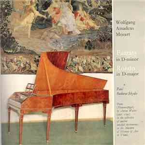 Paul Badura-Skoda plays Wolfgang Amadeus Mozart - Fantasy In D Minor K397 / Rondo In D Major K485 download flac mp3
