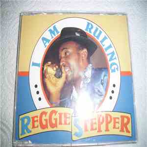 Reggie Stepper - I Am Ruling download flac mp3