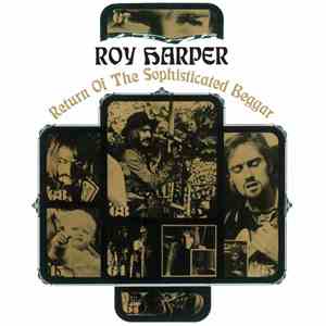 Roy Harper - Return Of The Sophisticated Beggar download flac mp3