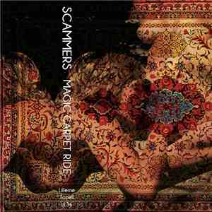 Scammers - Magic Carpet Ride flac mp3 download