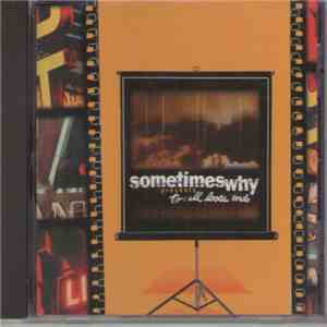 Sometimes Why  - To: All Loose Ends download flac mp3