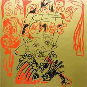 The Shaking Bones - Shaking Bones download flac mp3