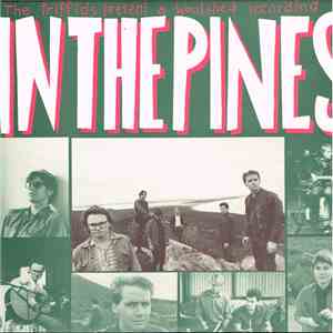 The Triffids - In The Pines download flac mp3