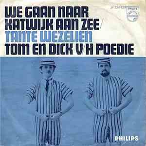 Tom & Dick v/h Poedie - We Gaan Naar Katwijk Aan Zee download flac mp3