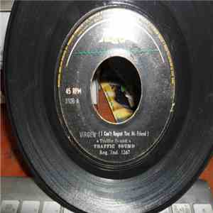Traffic Sound - Virgen / Tell The World Im Alive download flac mp3