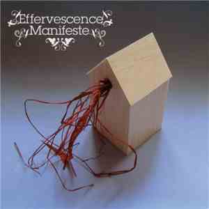 Various - Effervescence Manifeste download flac mp3