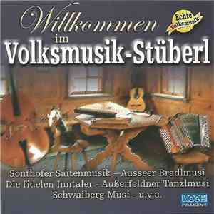 Various - Willkommen Im Volksmusik-Stüberl download flac mp3