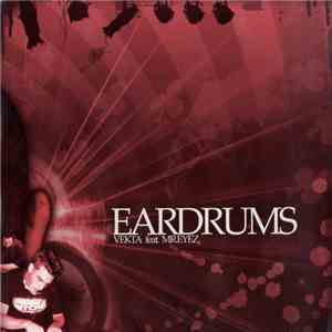 Vekta Feat. Mr. Eyez - Eardrums download flac mp3