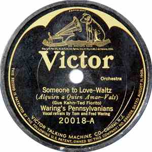 Waring's Pennsylvanians / Edwin J. McEnelly's Orchestra - Someone To Love = Alquien A Quien Amar / In The Middle Of The Night = A Medianoche download flac mp3
