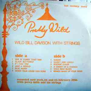 Wild Bill Davison - Pretty Wild download flac mp3