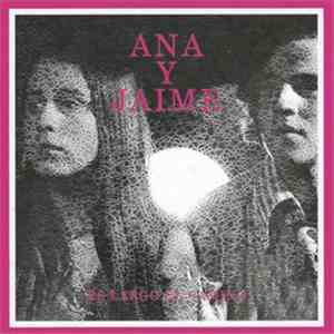 Ana Y Jaime - Es Largo El Camino download flac mp3